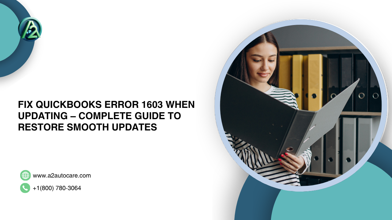 Effective solutions for QuickBooks error 1603 when updating issues today